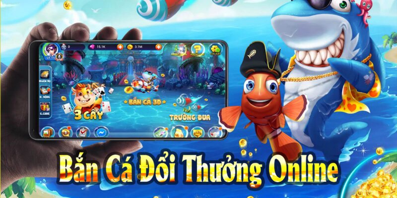 Tựa game bắn cá săn thưởng đổi tiền mặt đặc sắc nhất hiện tại